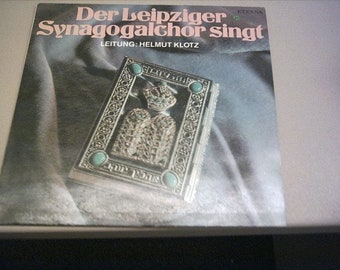 LP *** The Leipzig Synagogal Choir sings ***