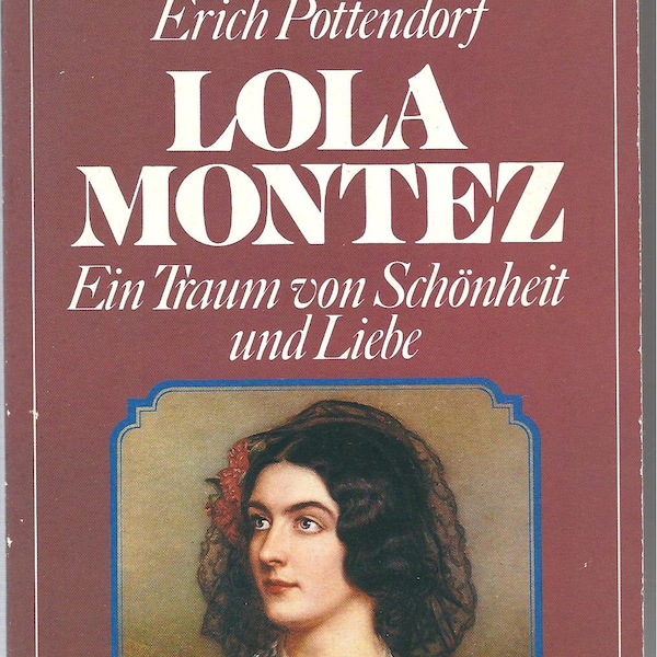 Pottendorf *** Lola Montez ***