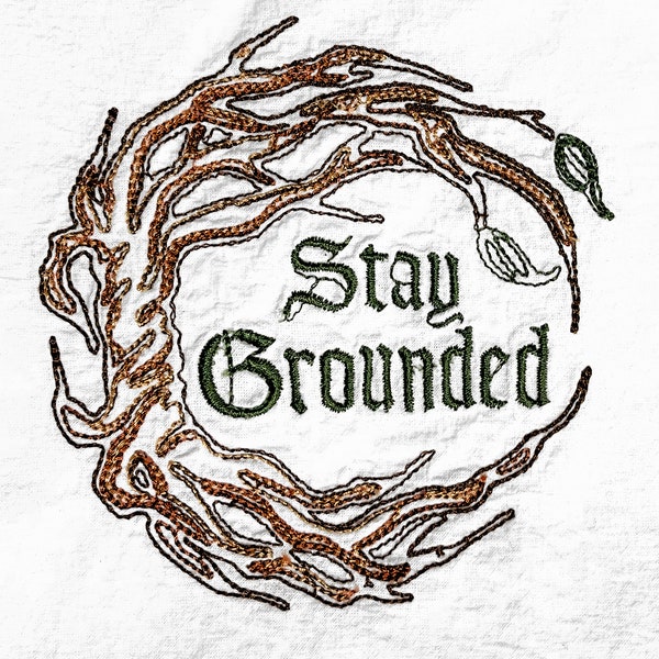 Stay Grounded Wreath of Branches Machine Embroidery Design