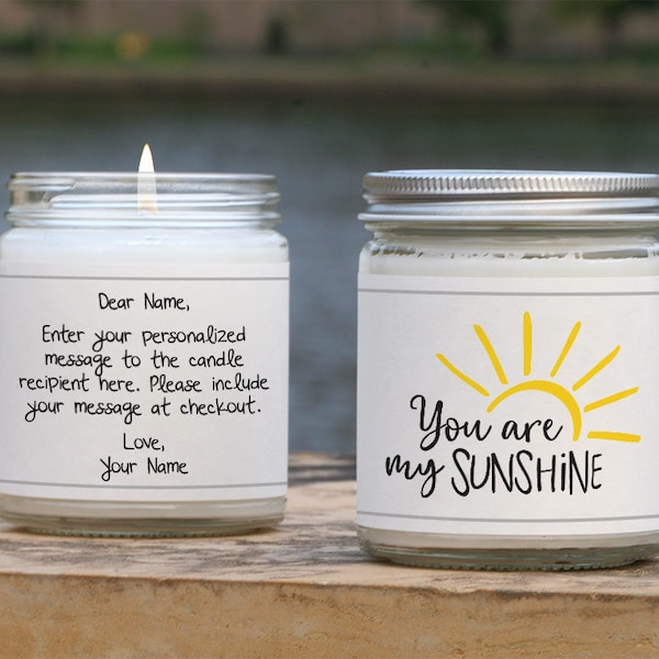 You Are My Sunshine Candle, Inspirational Candle, Gifts for Her, Happy Thoughts, Sunshine Quote Gift, Positive Gift Idea, Gift for Friend