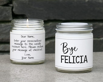 Bye Felicia Funny Coworker Leaving Candle, Bye Felicia Coworker Gift, Gift Coworker Going Away, Funny Gift Idea for Leaving Coworker Friend