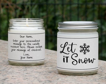 Let it Snow Gift, Winter Candle Gift, Christmas Candle Gift, Winter Gift Ideas, Happy Holidays Gift, Coworker Holiday Gift, Winter Gift Idea