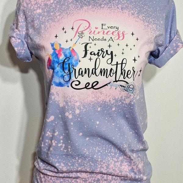 Fairy godmother shirt, fairy grandmother, princess shirt, Cinderella tshirt, magic kingdom , nana, girls shirt,custom bleach shirt