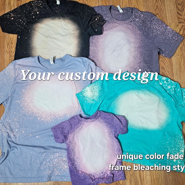 Custom bleach shirt, custom tie dye t-shirt, custom bleach shirt, tshirt, hoodie, sweatshirt, business shirt, sports team shirts