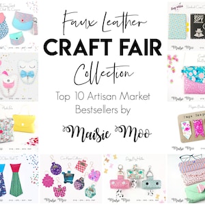 Craft Fair Bundle, Bestselling Craft Show Faux Leather Cricut Templates, Craft Market Ideas, Craft Ideas to sell, Bestsellers, Top 10
