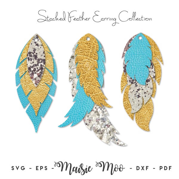 Feather Earring SVG | Faux Leather Earring Templates | Cricut Earring SVG | Cricut Earring Template | Stacked Feather Earrings Maisie Moo