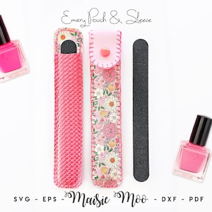 Nagelvijl geval SVG-patroon, Emery Board zakje sjabloon, nagelvijl mouw, kous Stuffer kunstleer project met Maisie Moo