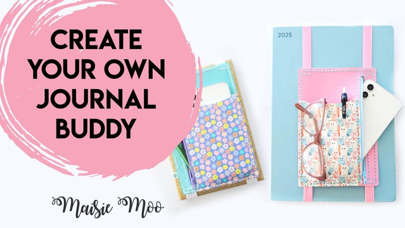 May include: The image presents a journal buddy concept. A light blue journal with a pink pocket, holding glasses, a pen, and a phone. The text "CREATE YOUR OWN JOURNAL BUDDY" is displayed on a pink background. Another journal buddy is also visible.