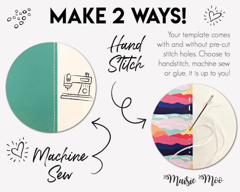 Peut inclure: L'image affiche le texte &laquo;&nbsp;MAKE 2 WAYS!&nbsp;&raquo; et deux motifs circulaires. L'un pr&eacute;sente un motif turquoise et blanc avec une illustration de machine &agrave; coudre, intitul&eacute; &laquo;&nbsp;Machine Sew&nbsp;&raquo;. L'autre montre un motif color&eacute; avec une aiguille et du fil, intitul&eacute; &laquo;&nbsp;Hand Stitch&nbsp;&raquo;.