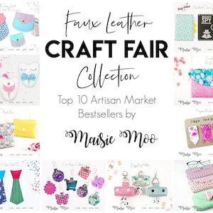 Craft Fair Bundle, Bestselling Craft Show Faux Leather Cricut Templates, Craft Market Ideas, Craft Ideas to sell, Bestsellers, Top 10