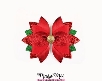 Poinsettia Bow SVG, Christmas Hair Bow Template, Faux Leather Bow for Cricut, Holiday Hair Bow Pattern, Festive DIY Bow