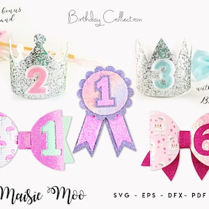 Birthday Bow SVG, Birthday Crown Birthday Ribbon, Wand, Bow Tie, Birthday Age Number Bow SVG, 1st 2nd 3rd PDF, Hair Bow Template, Maisie Moo