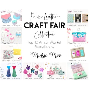 Craft Fair Bundle, Bestselling Craft Show Faux Leather Cricut Templates, Craft Market Ideas, Craft Ideas to sell, Bestsellers, Top 10