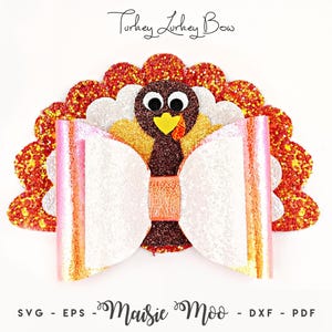 Thanksgiving Bow SVG, Turkey Bow Template SVG, Turkey Day Hair Bow, Fall Bow PDF, Girls Bow, Svg files for Cricut Cut Files, Maisie Moo