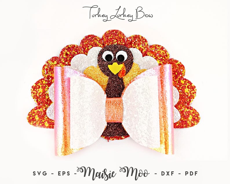 Thanksgiving Bow SVG, Turkey Bow Template SVG, Turkey Day Hair Bow, Fall Bow PDF, Girls Bow, Svg files for Cricut Cut Files, Maisie Moo