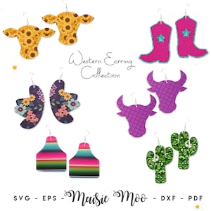 May include: A set of 10 Western-themed earring designs. The designs include a cow, cactus, floral, and a southwestern-style pattern. The earrings are available in SVG, EPS, DXF, and PDF formats.  Western Earring Collection by Maisie Moo.