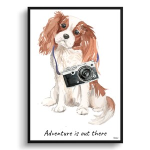 Adventure is out there Cavalier King Charles Spaniel dog print illustration. Framed & un-framed wall art options. Personalised name.