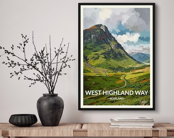 May include: A vintage travel poster design featuring a scenic view of the West Highland Way in Scotland. The poster features a mountain range with a winding road leading through a valley. The text "West Highland Way - Scotland -" is printed at the bottom of the poster.