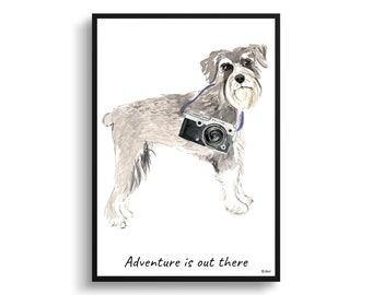 Adventure is out there Schnauzer dog print illustration. Framed & un-framed wall art options. Personalised name.