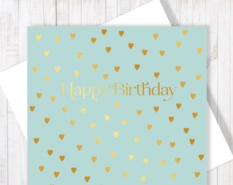 Happy Birthday Hearts Card With Gold Foiling