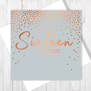 Tarjeta de feliz cumpleaños número 16 con estampado de cobre y en blanco por dentro.