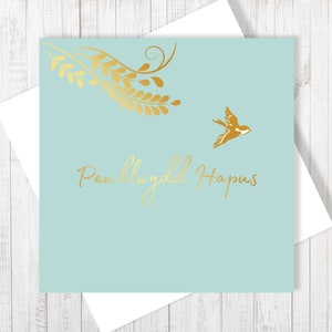 Pen-blwydd Hapus | Welsh Happy Birthday Little Bird-kaart met goudfolie