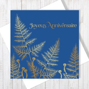 Joyeux Anniversaire | French Happy Birthday Ferns Card With Gold Foiling