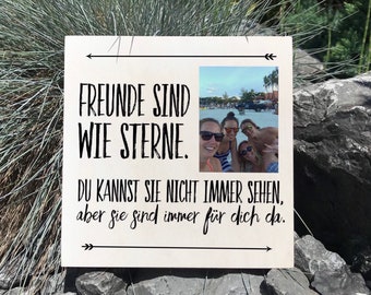 Wooden picture - saying friends with your own photo... Gift, best friend, gift idea personalized wooden sign picture sign wood