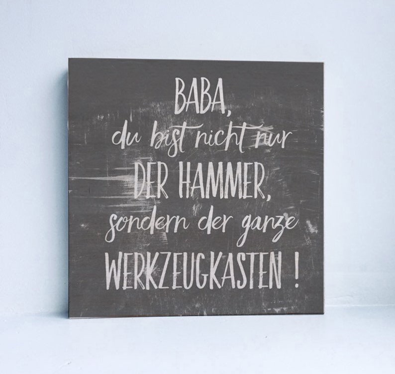 Holzbild Geschenk zum Vatertag Papa du bist nicht nur der Hammer, sondern der ganze Werkzeugkasten. Bild Schild Holz Baba Name Bild 2