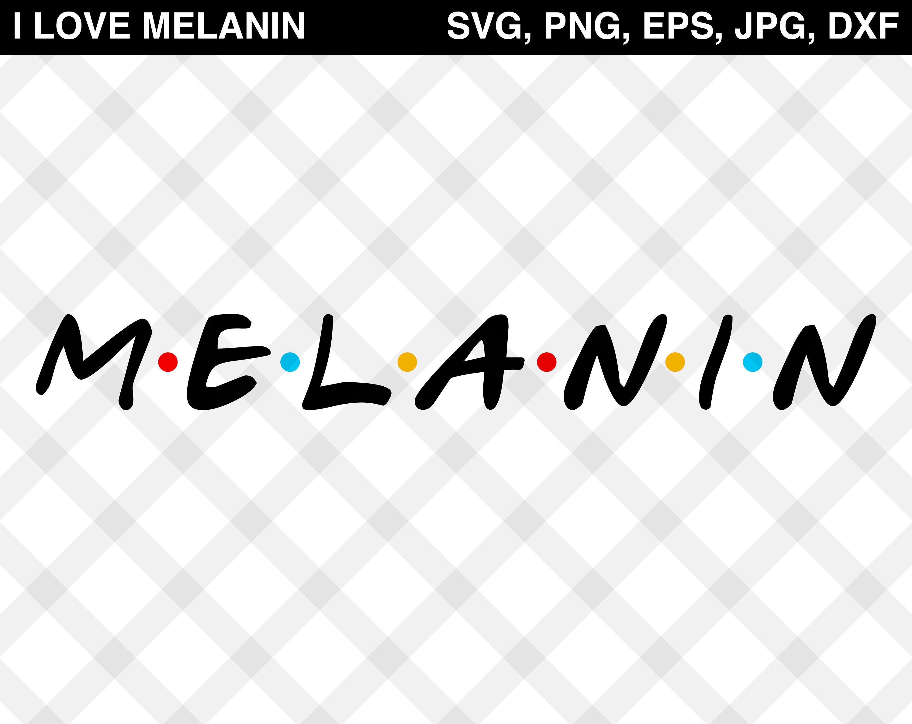 Download Melanin SVG Vector Png Eps Jpg Dxf Silhouette Cricut ...