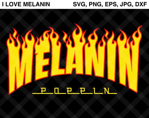 Download Melanin Poppin SVG Vector Png Eps Jpg Dxf Silhouette ...