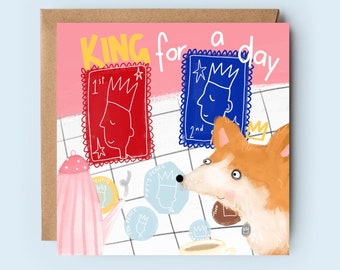 King for a Day | Birthday Card | Father's Day | Happy Birthday | Coronation | Tea Party | Party Hat | For Him