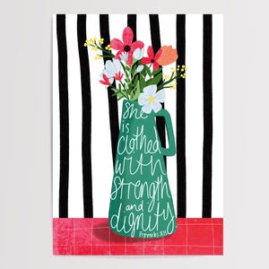 Può includere: Illustrazione floreale con un vaso verde pieno di fiori colorati. Il vaso reca la scritta "She is clothed with strength and dignity". Lo sfondo presenta strisce bianche e nere.