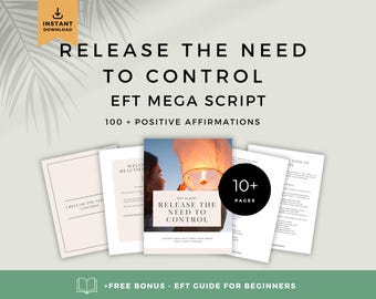 EFT-tikscript | Controle loslaten, affirmaties emotionele genezing | Manifesting & Let Go (digitale pdf-download)