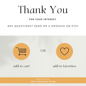 Warm thank-you message encouraging shoppers to add to cart or favourites. Calm and supportive design. Includes shop branding and invitation to message with any questions or custom requests.