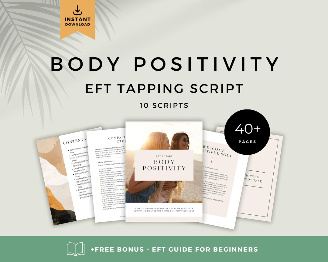 EFT Body Positivity Tapping Scripts: Self-esteem & Healing (PDF ...