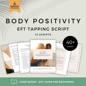 Scripts de tapotement de la positivité corporelle EFT : estime de soi et guérison (téléchargement PDF)