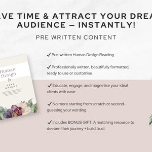 Canva template listing image that emphasises how this pre-written Human Design report saves time and builds trust. Features a sample cover page and plant graphic with checklist of benefits: ready-to-use, customisable, and client-magnetising. Designed for spiritual and Human Design coaches.