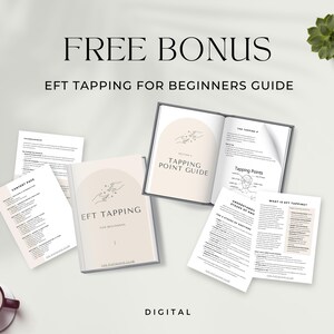 Displays the free bonus: EFT Tapping for Beginners Guide. Shows several open pages of the bonus guide, including tapping point illustrations and intro content, designed to support new users on their EFT journey.