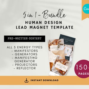 Könnte beinhalten: Ein digitales Bundle mit dem Titel "5 in 1 - Bundle" mit dem Text "Human Design Lead Magnet Template". Das Bild enthält einen Stapel Papiere mit dem Text "Manifestor 101" und "Reflector 101". Das Bundle enthält vorgefertigte Inhalte für alle 5 Energietypen. Das Bild enthält auch das Canva-Logo.