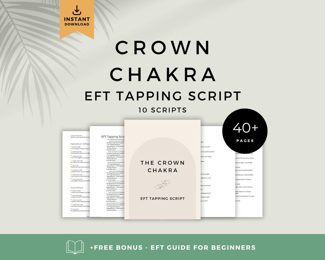 Chakra Balancing Script Crown Chakra EFT Script Bundle | Emotional Freedom Tapping Therapy ...