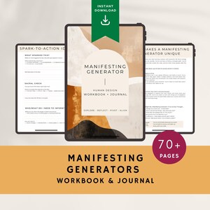 May include: Three digital tablets displaying pages from a workbook and journal. The central tablet shows the title "Manifesting Generator" with the subtitle "Human Design Workbook + Journal." The image includes the text "Instant Download" and "70+ Pages."