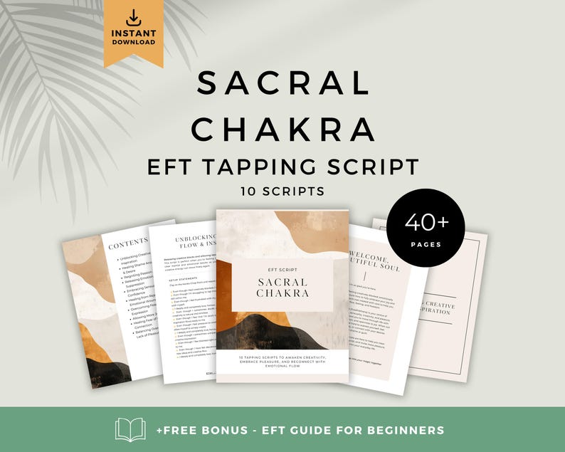 Sacral Chakra EFT Script Bundle – digital download for activating creativity, flow, feminine energy, and emotional release. Designed to support healing blocks around expression, intimacy, and pleasure. Includes a free EFT guide. Instant download.