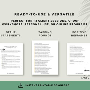 Breakdown of the script format: setup statements, tapping rounds, and positive reframes. Demonstrates clear structure for guided EFT practice. Includes visual previews of three formatted pages with section headings and color-coded bullet points.
