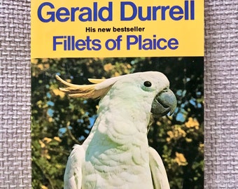 Fillets of Plaice by Gerald Durrell. Vintage Fontana Paperback Book. The Durrells TV show.