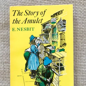 The Story of the Amulet. Vintage Puffin Paperback Book.