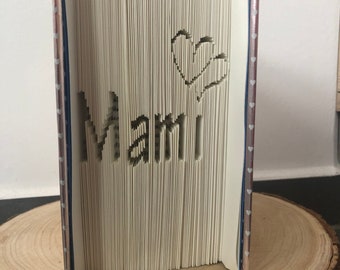 Gefaltetes Buch „Mami“ - Buchkunst