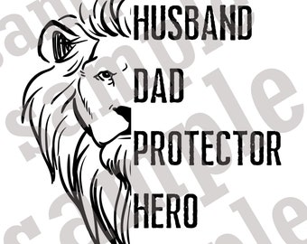 Free Free 216 Lion Husband Daddy Protector Hero Svg SVG PNG EPS DXF File