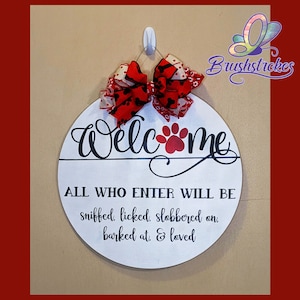 Welcome Dog Sign