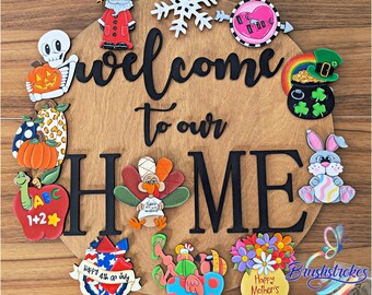 Welcome to Our Home Interchangeable Sign w/12 Attachments